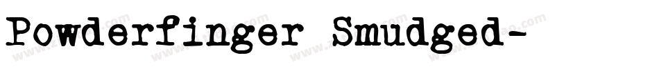 Powderfinger Smudged字体转换